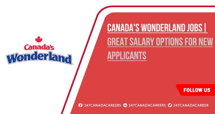 Canada's Wonderland Jobs